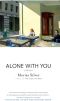 [Alone With You 01] • Alone With You